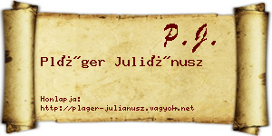Pláger Juliánusz névjegykártya